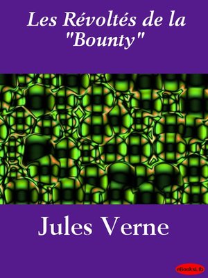 cover image of Les Révoltés de la "Bounty" 